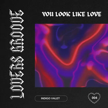You Look Like Love by Indigo Valet - album cover