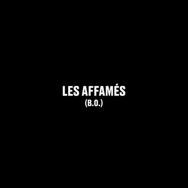 Les Affamés B.O.