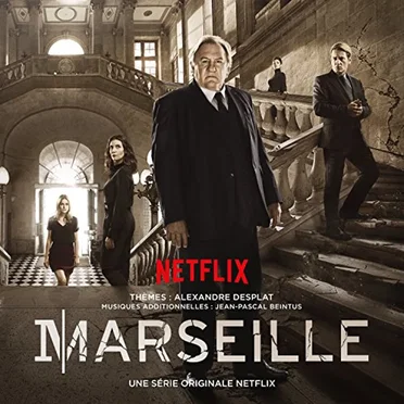 Marseille: A Netflix Original Series Soundtrack