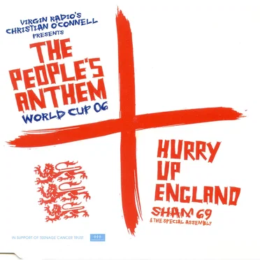 The People’s Anthem World Cup 06: Hurry Up England