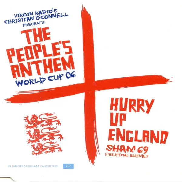 The People’s Anthem World Cup 06: Hurry Up England