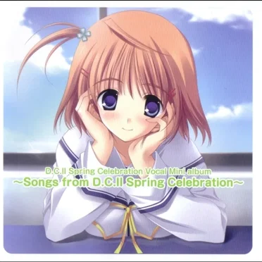 D.C.II Spring Celebration Vocal Mini Album ~Songs from D.C.II Spring Celebration~ by Various Artists - album cover