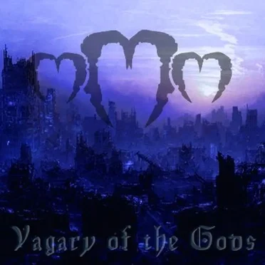 Vagary of the Gods