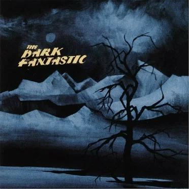The Dark Fantastic by The Dark Fantastic - album cover