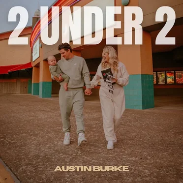2 Under 2 by Austin Burke - album cover