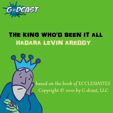 The King Who’d Seen It All