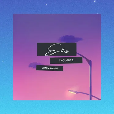 Endless Thoughts by Charmayanne - album cover