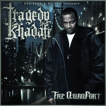 THE AURAPORT by Tragedy Khadafi - album cover
