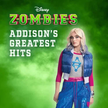 Zombies: Addison’s Greatest Hits by ZOMBIES – Cast - album cover