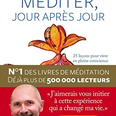 Méditer, jour après jour by Christophe André - album cover