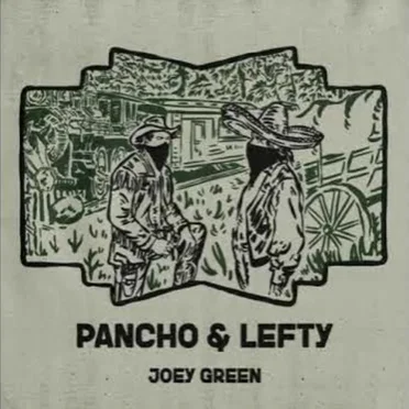 Pancho and Lefty