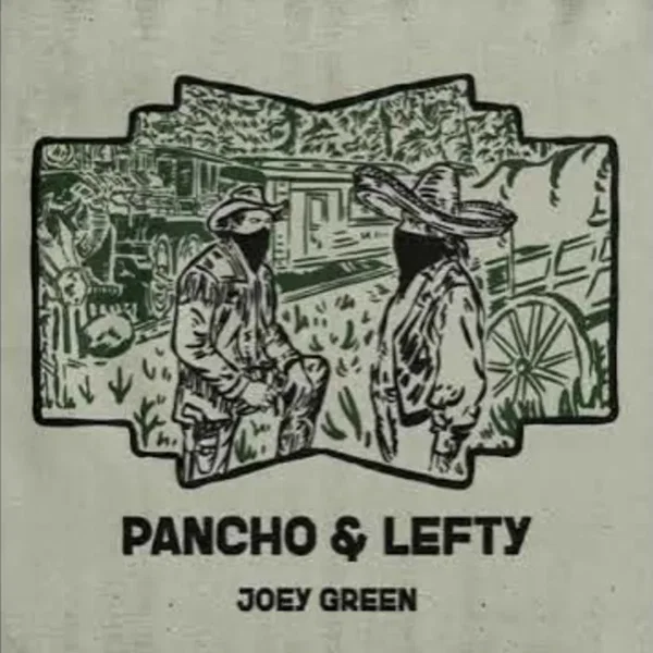 Pancho and Lefty