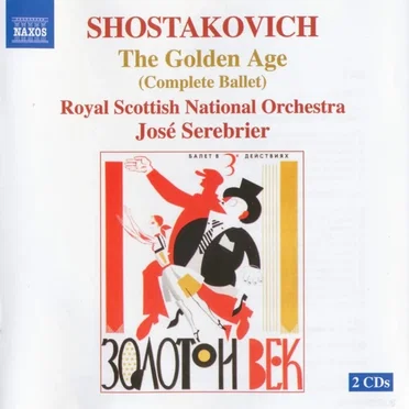 The Golden Age (complete ballet)