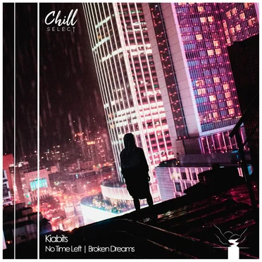 No Time Left / Broken Dreams