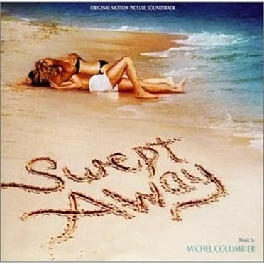 Swept Away: Original Motion Picture Soundtrack
