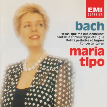 "Jésus, que ma joie demeure" / Fantaisie chromatique et fugue / Petits préludes et fugues / Concerto italien