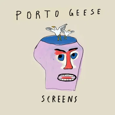 Screens by Porto Geese - album cover