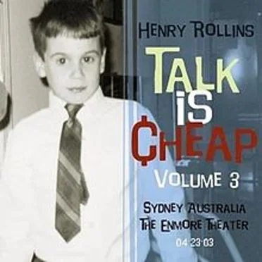 Talk Is Cheap, Vol. 3 by Henry Rollins - album cover