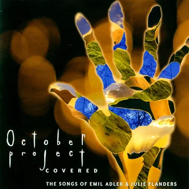 October Project Covered: The Songs of Emil Flanders & Julie Flanders by Various Artists - album cover