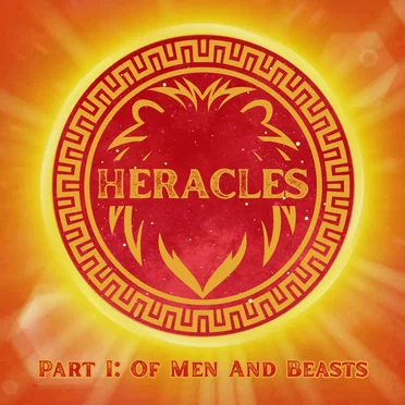 Heracles: Of Men & Beasts
