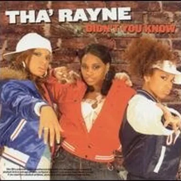 Didn’t You Know by Tha’ Rayne - album cover