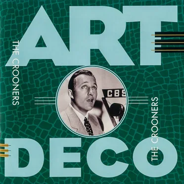 Art Deco: The Crooners by Various Artists - album cover