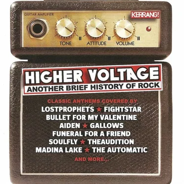 Kerrang! Higher Voltage: Another Brief History of Rock by Various Artists - album cover
