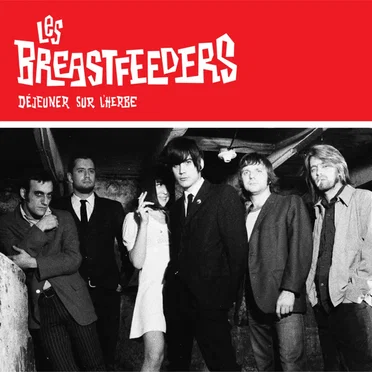 Déjeuner sur l'herbe by Les Breastfeeders - album cover