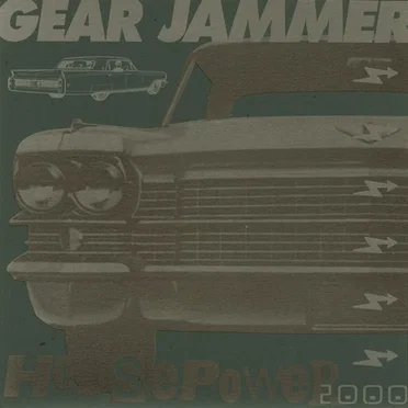 Horsepower 2000 by Gear Jammer - album cover