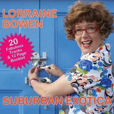 Surburban Exotica by Lorraine Bowen - album cover
