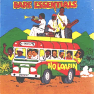No Loafin by Bare Essentials - album cover