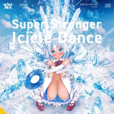 Super Stronger Icicle Dance by Various Artists - album cover
