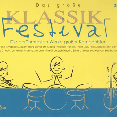 Das große Klassik-Festival by Various Artists - album cover