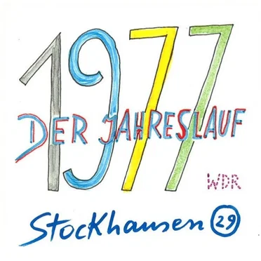 Stockhausen 29 - Der Jahreslauf