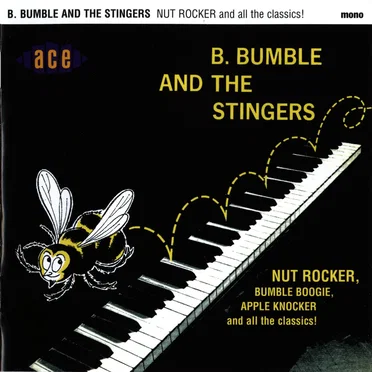 B. Bumble & the Stingers