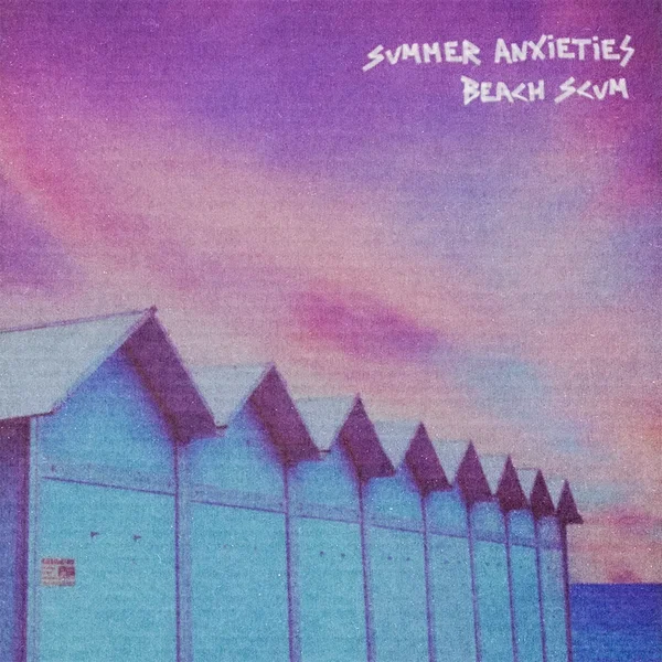 Summer Anxieties (Extended)
