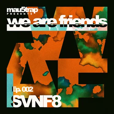 we are friends radio - episode 002