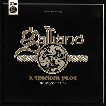 A Thicker Plot - Remixes 93-94 by Galliano - album cover