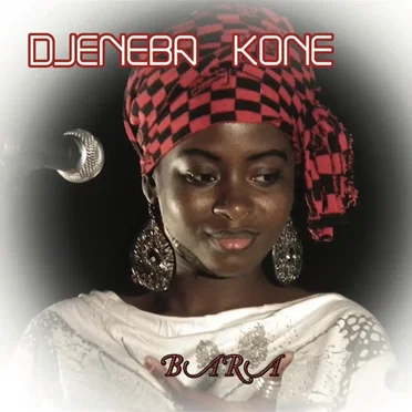 Bara by Djénéba Koné - album cover