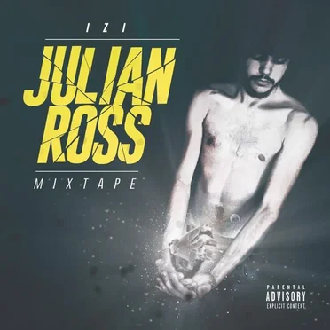 Julian Ross Mixtape
