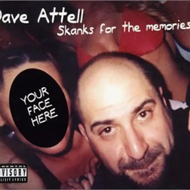 Skanks for the Memories... by Dave Attell - album cover