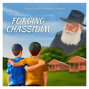 Forging Chassidim by Camp Chayolei Hamelech - album cover