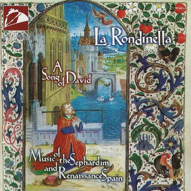 A Song of David: Music of the Sephardim and Renaissance Spain
