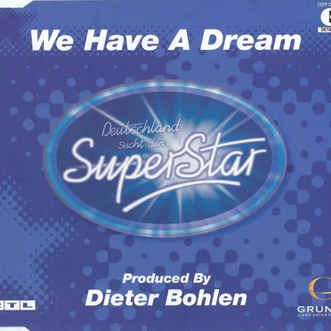 We Have a Dream by Deutschland sucht den Superstar - album cover