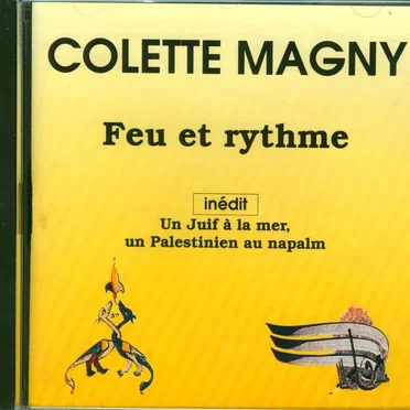 Feu et Rythme / Un Juif à la mer, un Palestinien au napalm