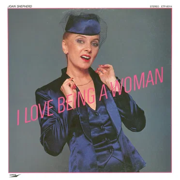 I Love Being a Woman
