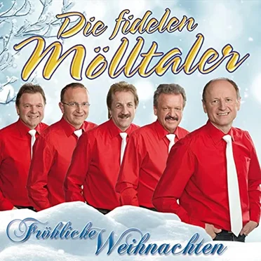 Fröhliche Weihnachten by Die fidelen Mölltaler - album cover