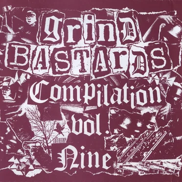Grind Bastards 9 by Various Artists - album cover