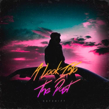 A Look into the Past by Outshift - album cover