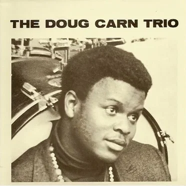 The Doug Carn Trio by The Doug Carn Trio - album cover
